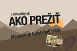 Chystate sa na turistiku Nenechavajte nic na nahodu a zistite preco je planovanie trasy klucom k uspechu